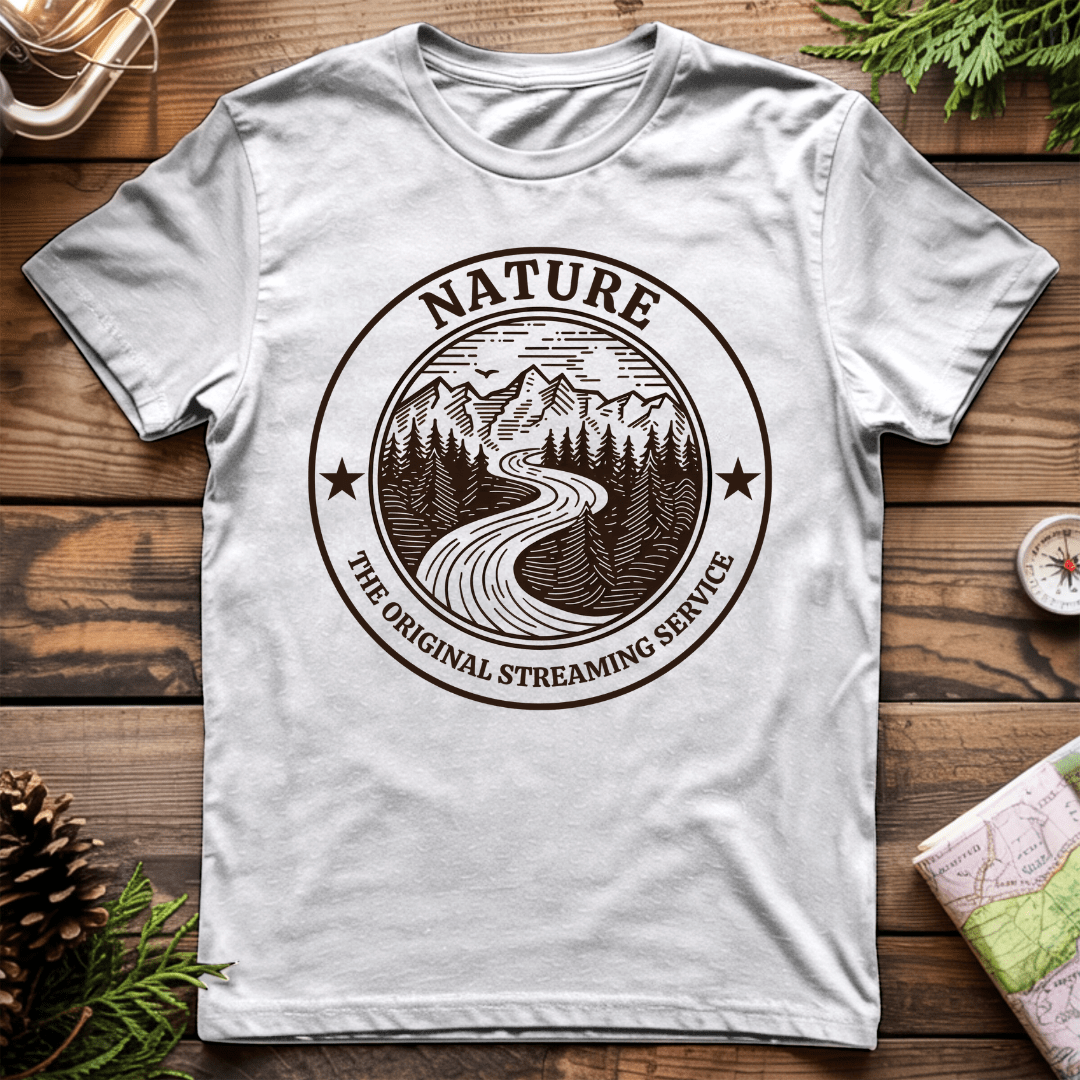Nature - The Original Streaming Service T-Shirt