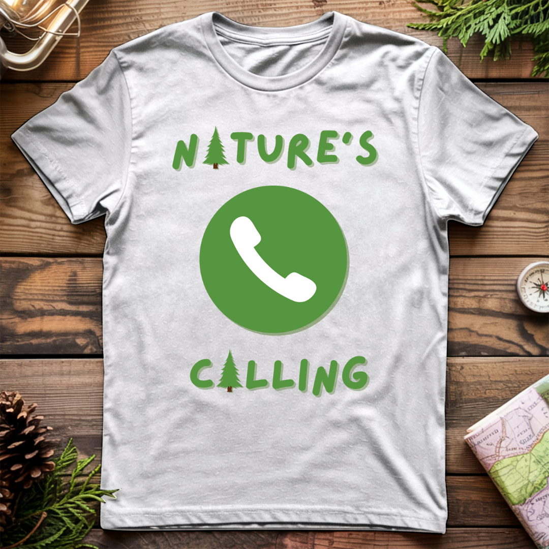 Nature's Calling T-Shirt