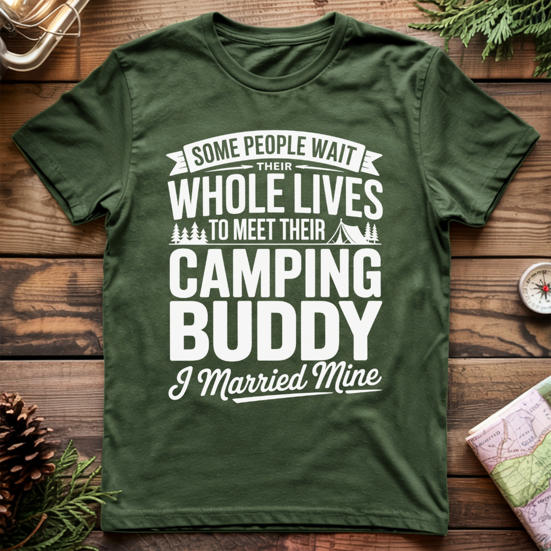 I Married my Camping Buddy T-Shirt
