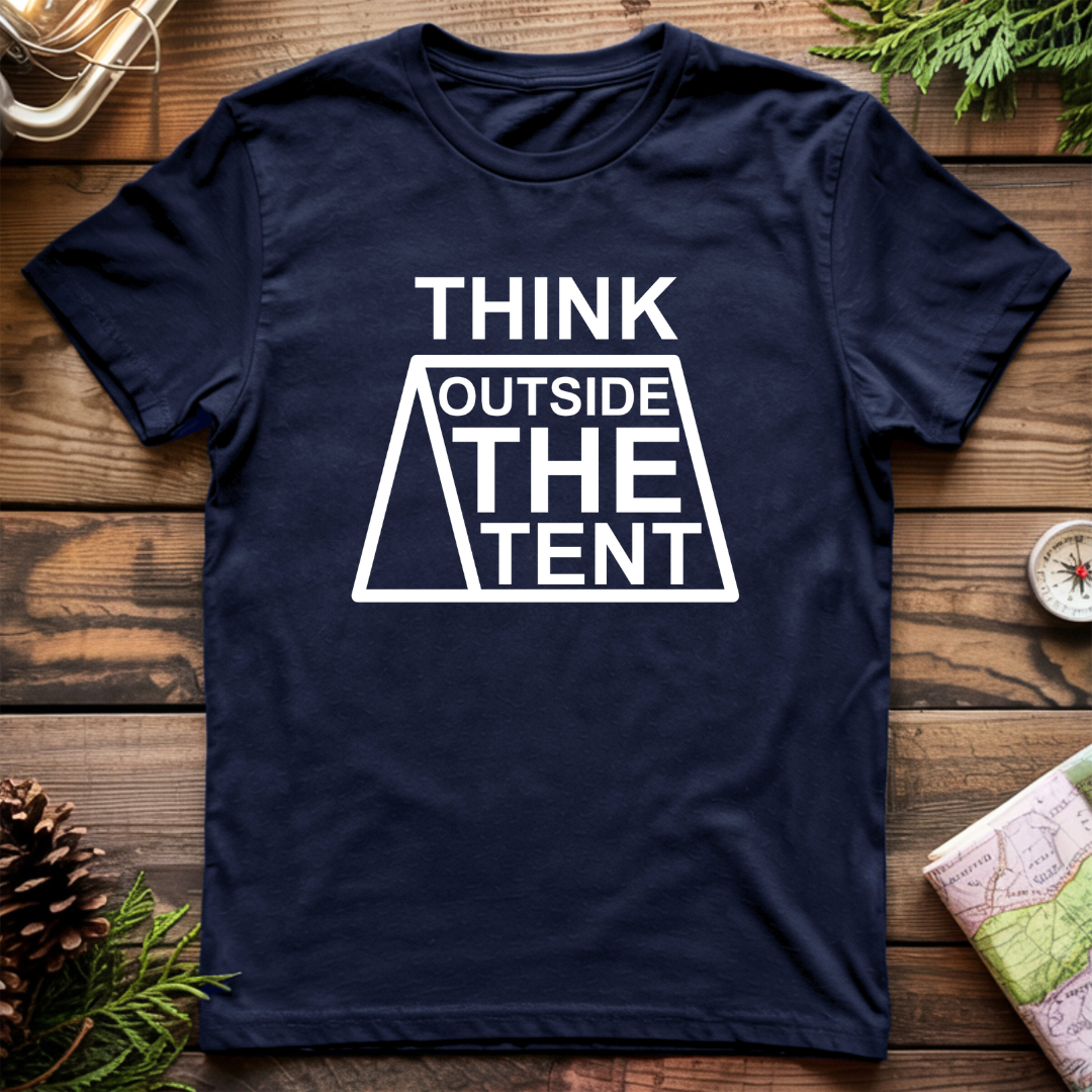 Think Outside the Tent T-Shirt