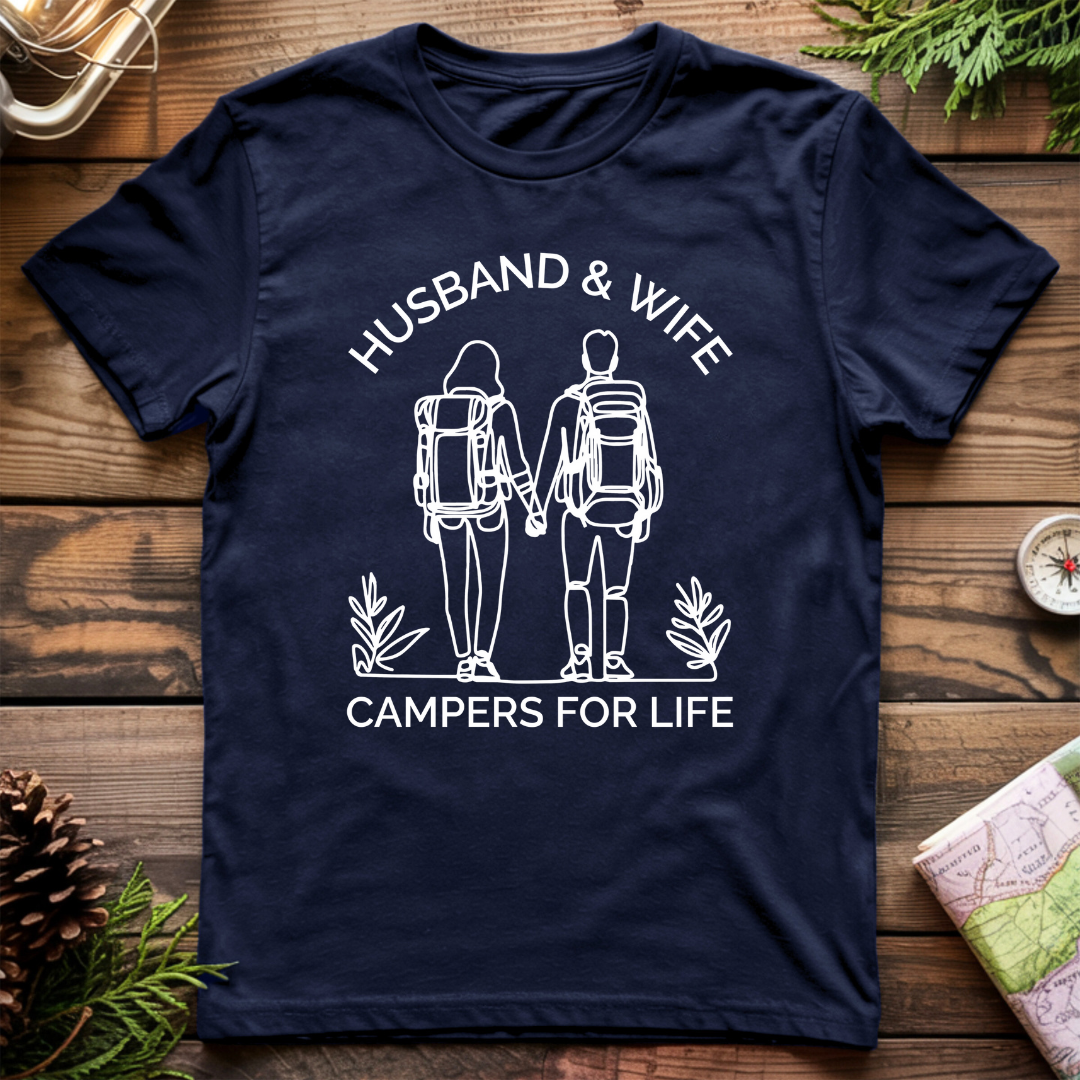 Husband & Wife Campers For Life T-Shirt