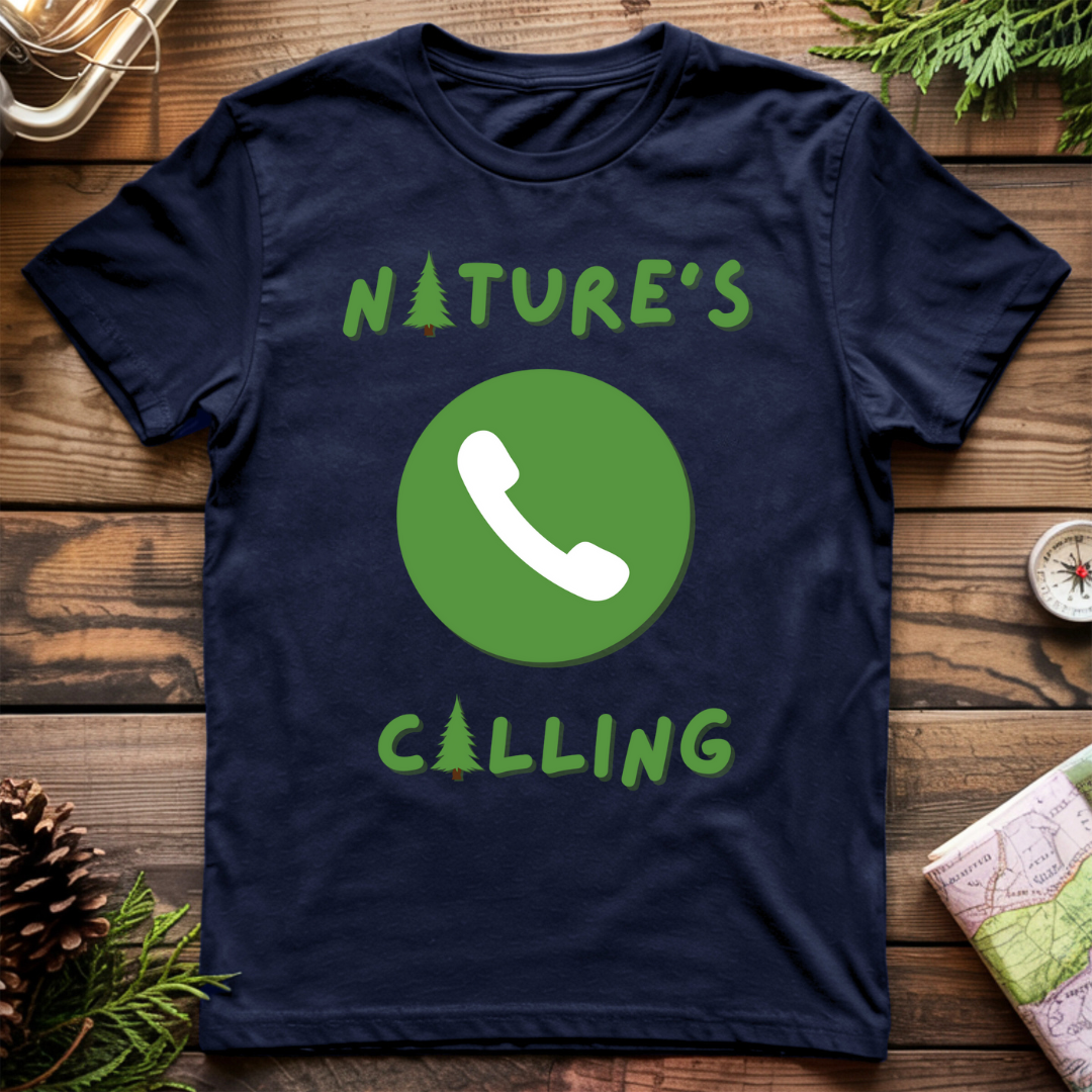 Nature's Calling T-Shirt