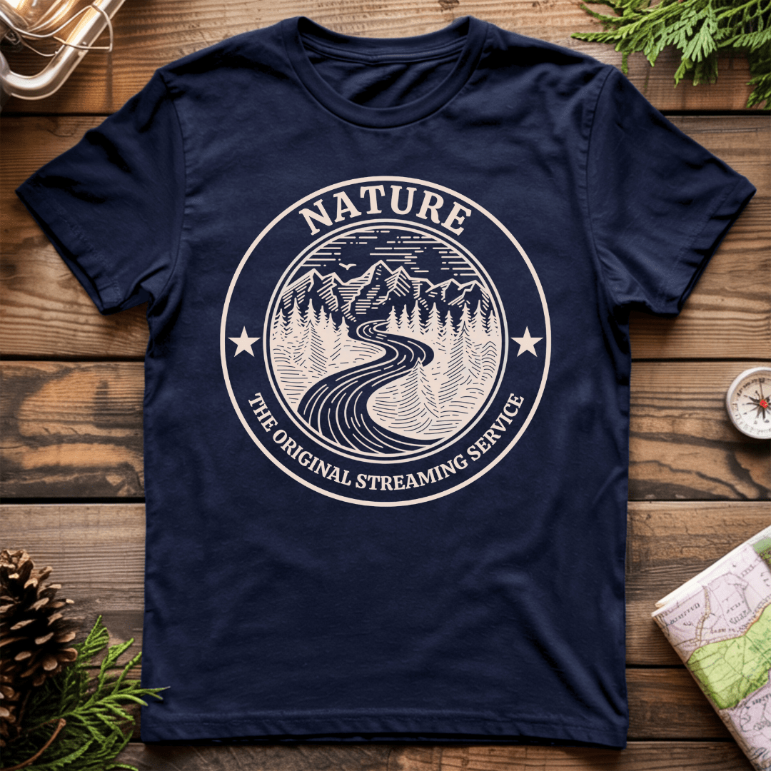 Nature - The Original Streaming Service T-Shirt