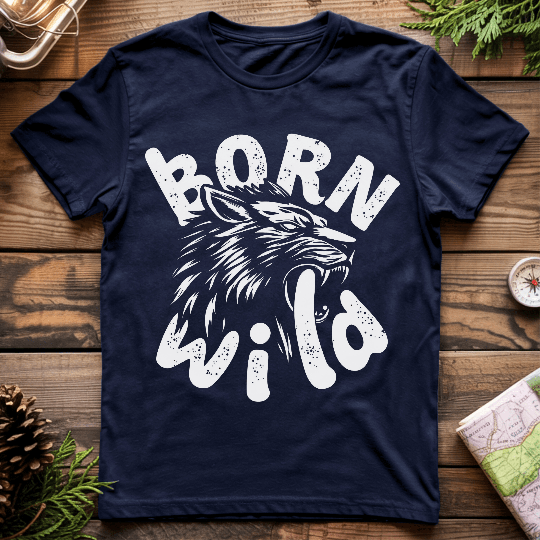 Born Wild T-Shirt