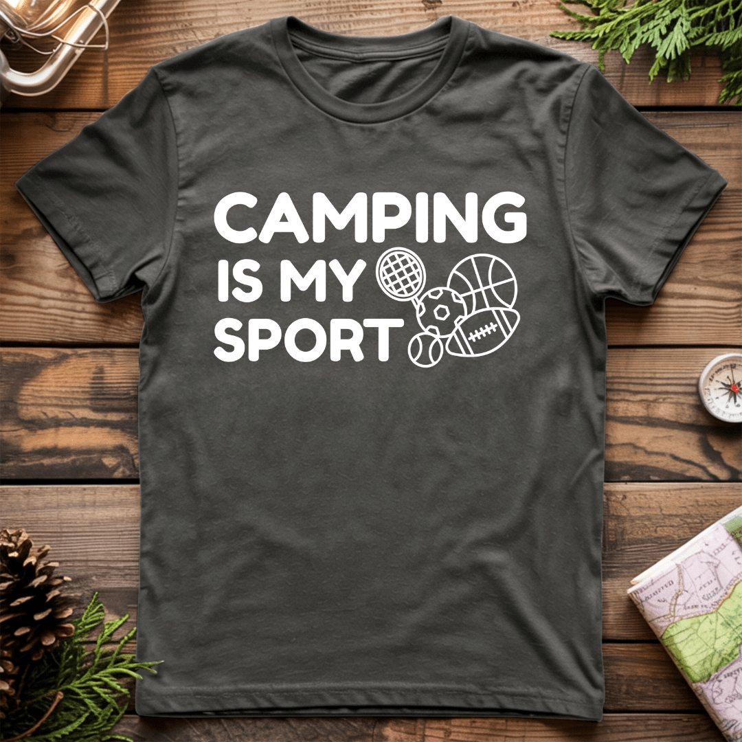 Camping is my Sport T-Shirt