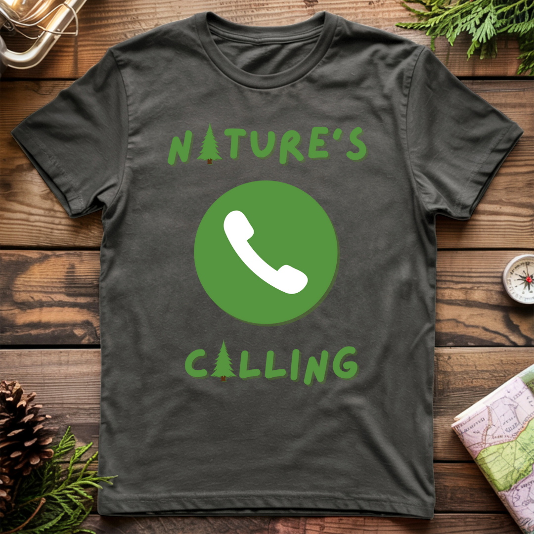 Nature's Calling T-Shirt