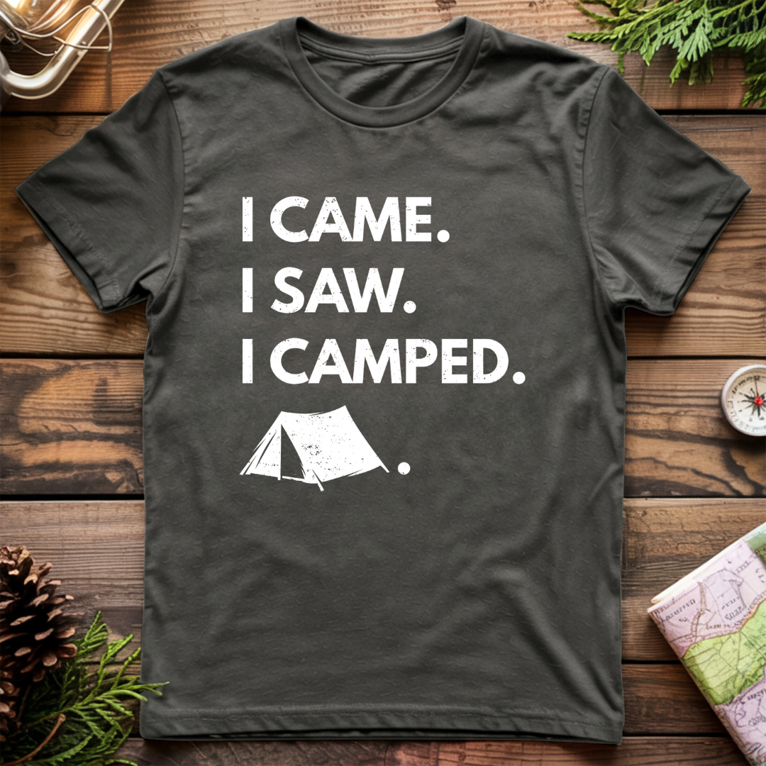 I Came I Saw I Camped T-Shirt