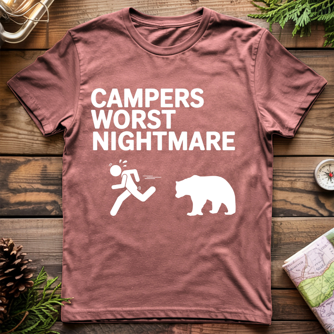 Campers Worst Nightmare T-Shirt