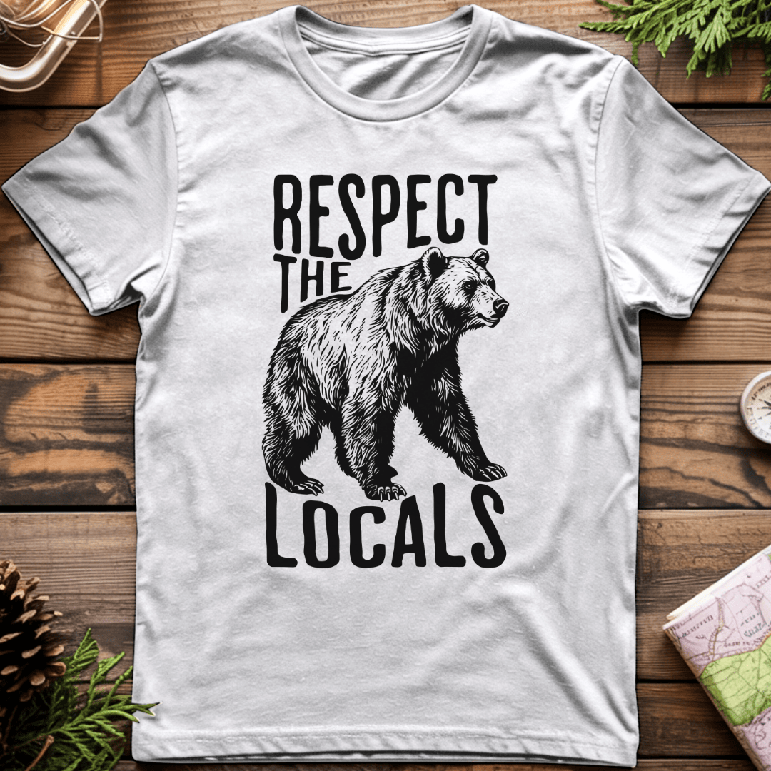 Respect the Locals T-Shirt
