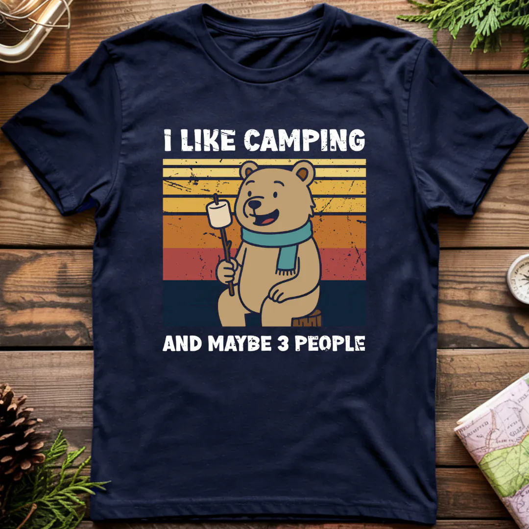 I Like Camping and Maybe 3 People T-Shirt