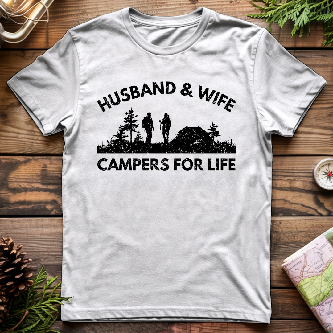 Husband & Wife Campers For Life T-Shirt
