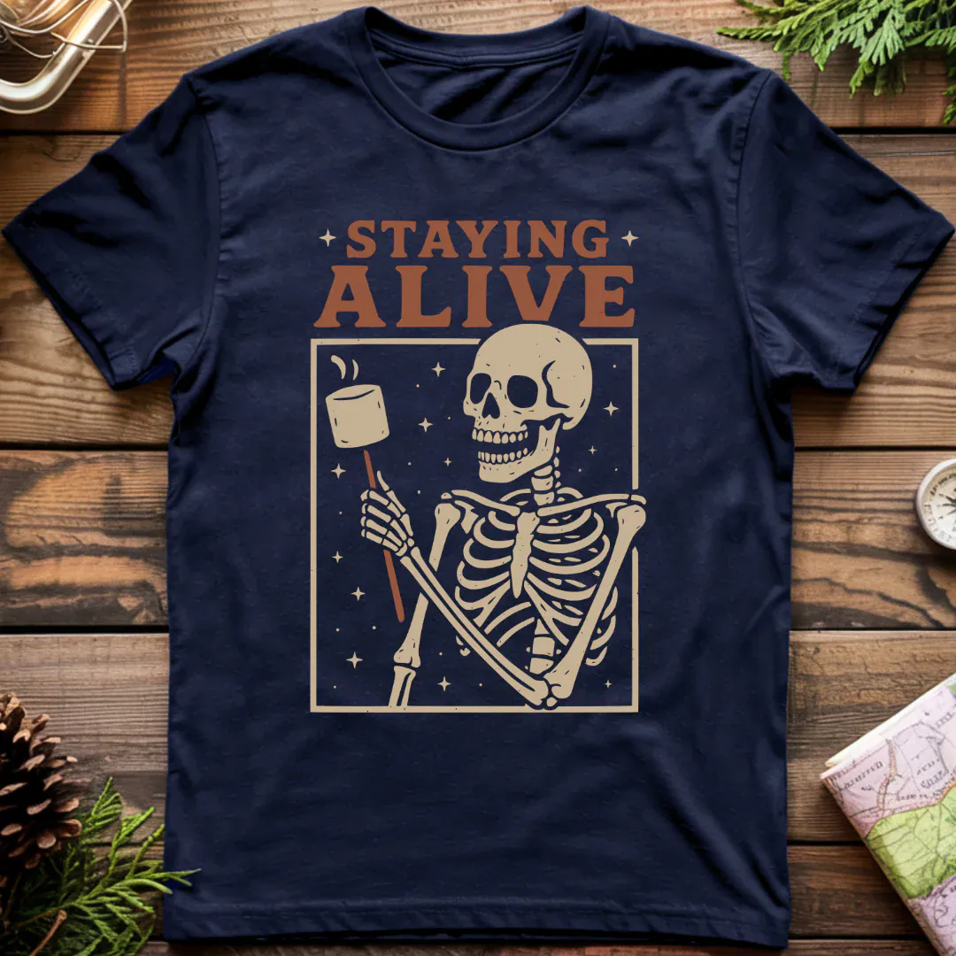 Staying Alive T-Shirt