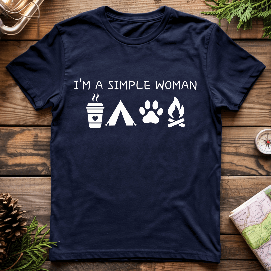 I'm A Simple Woman T-Shirt