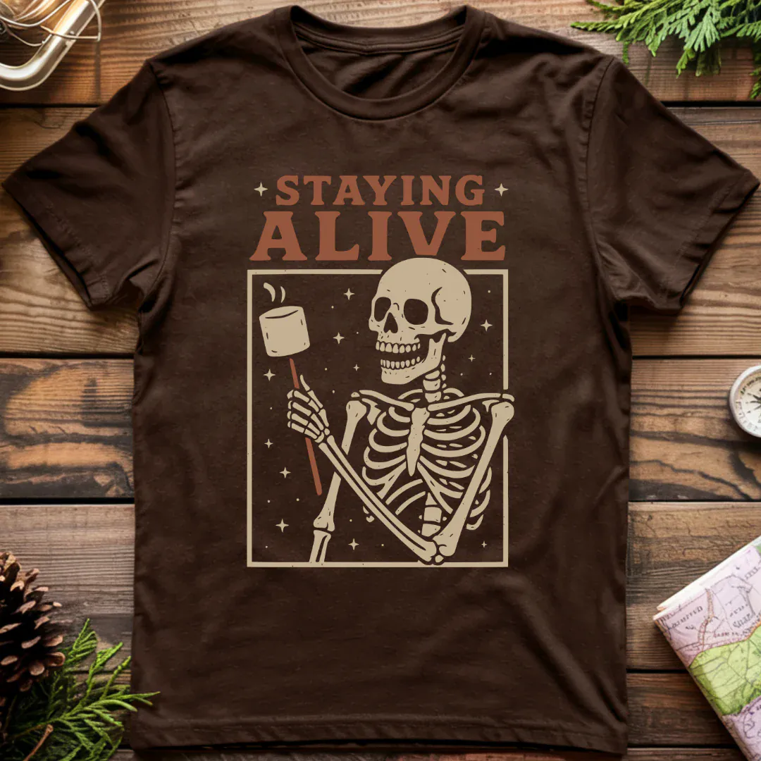 Staying Alive T-Shirt
