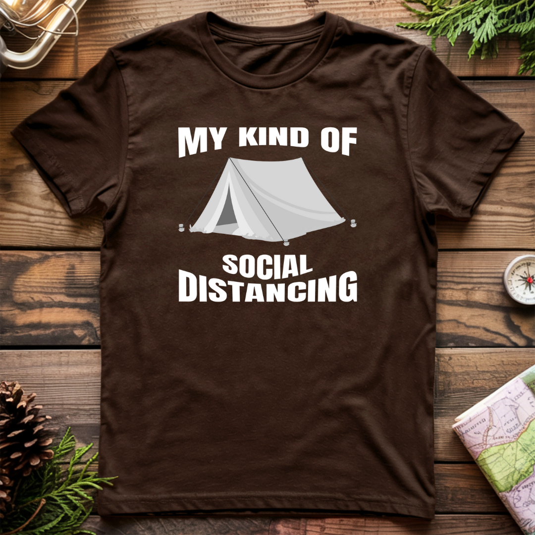 My Kind of Social Distancing T-Shirt