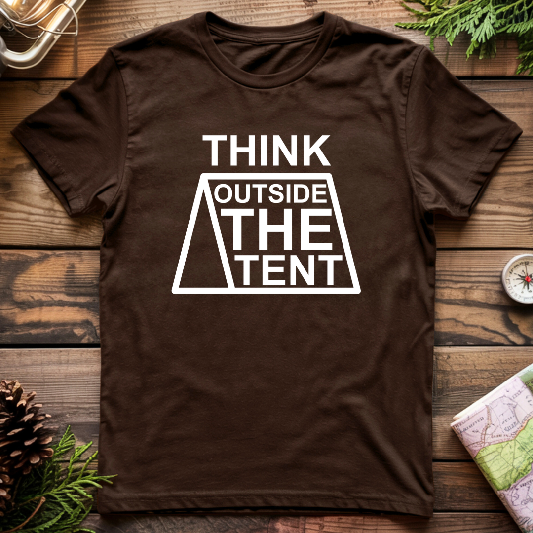 Think Outside the Tent T-Shirt