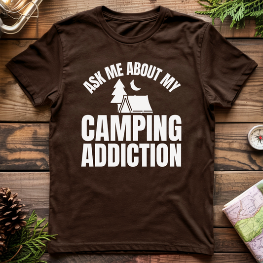Camping Addiction T-Shirt