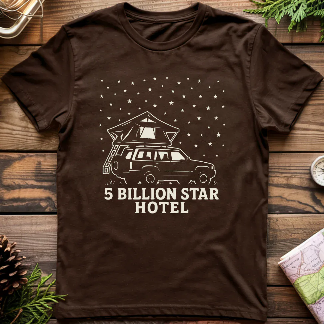 5 Billion Star Hotel T-Shirt