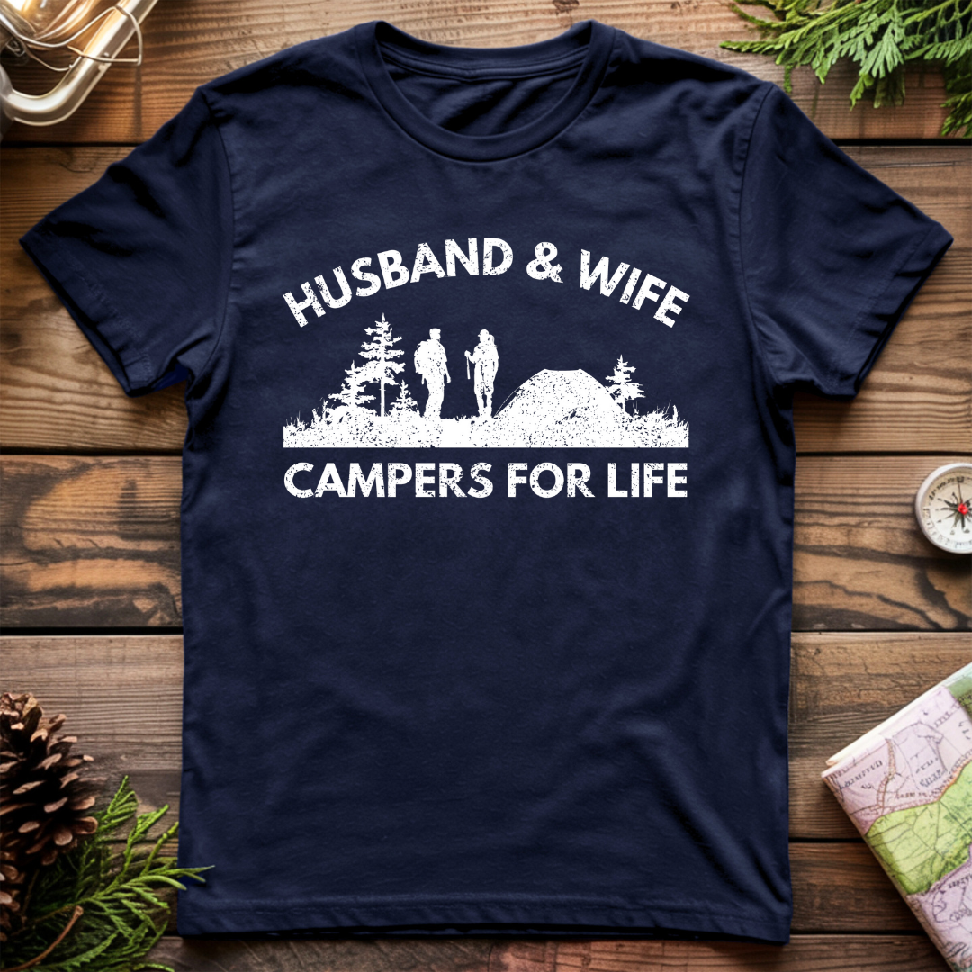 Husband & Wife Campers For Life T-Shirt
