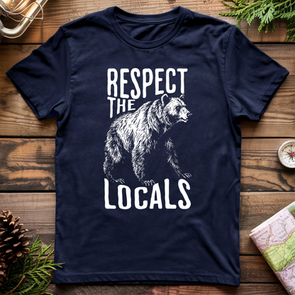 Respect the Locals T-Shirt