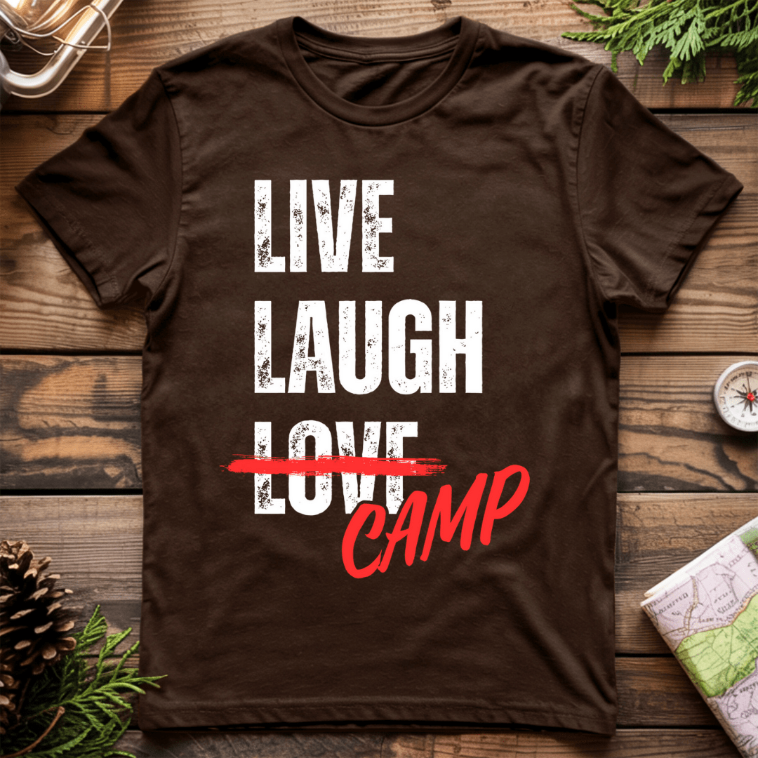 Live Laugh Camp T-Shirt
