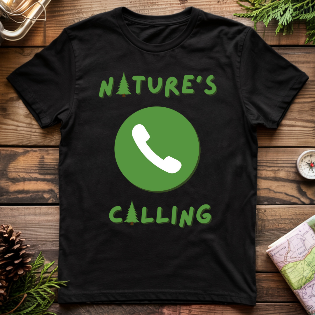 Nature's Calling T-Shirt