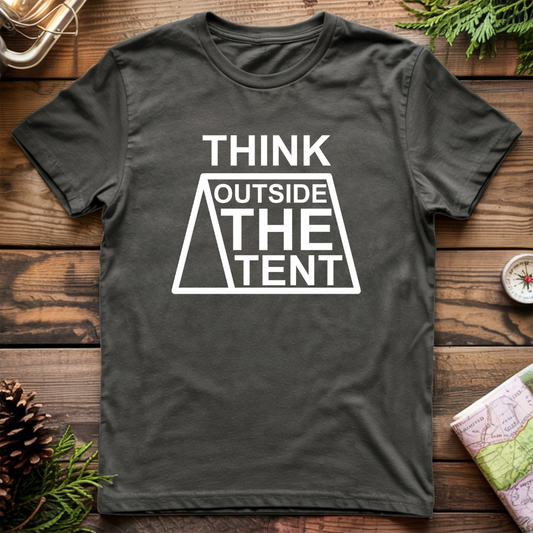 Think Outside the Tent T-Shirt