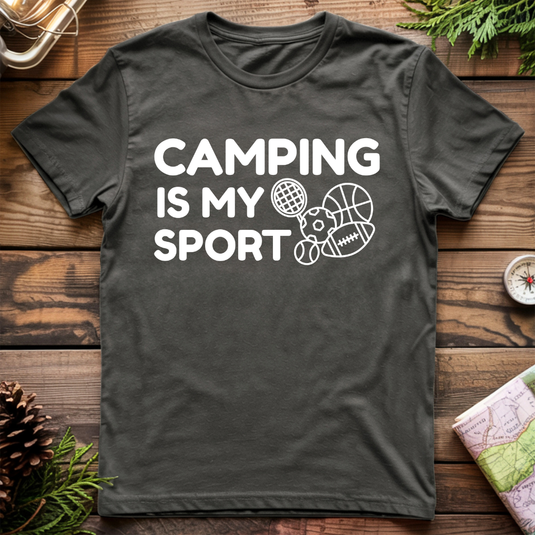 Camping is my Sport T-Shirt