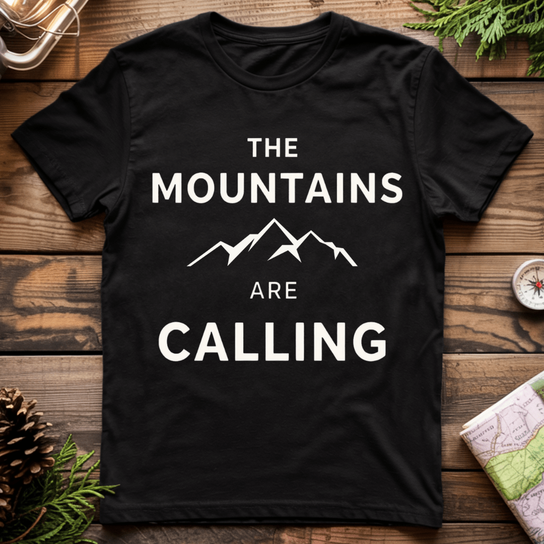 The Mountains Are Calling T-Shirt