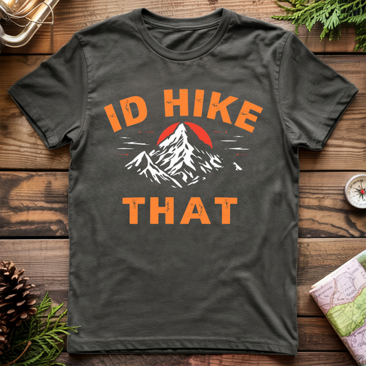 I'd Hike That T-Shirt