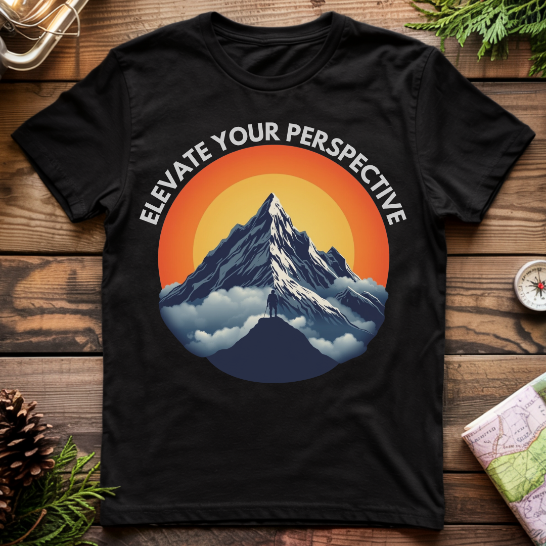 Elevate your Perspective T-Shirt