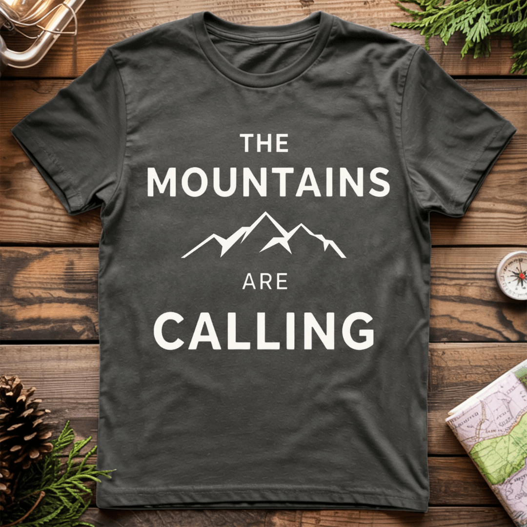 The Mountains Are Calling T-Shirt