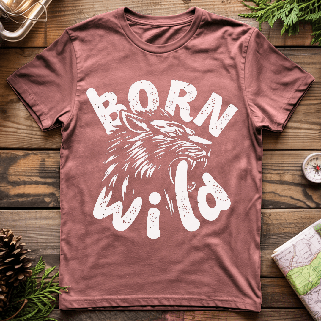 Born Wild T-Shirt
